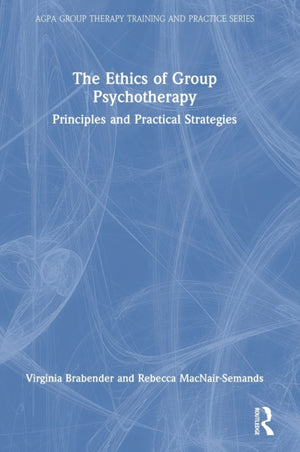 Ethics of Group Psychotherapy