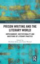 Book cover of: Prison Writing and the Literary World. By: Claire Westall