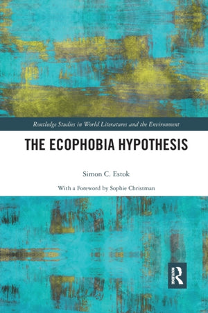 Ecophobia Hypothesis