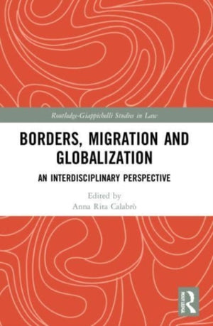 Borders, Migration and Globalization