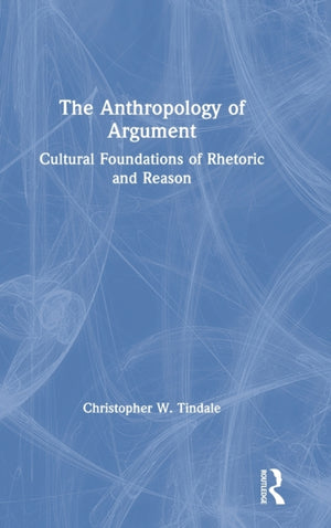 The Anthropology of Argument