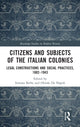 Book cover of: Citizens and Subjects of the Italian Colonies. By: Simona Berhe