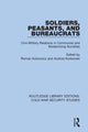 Book cover of: Soldiers, Peasants, and Bureaucrats. By: Roman Kolkowicz