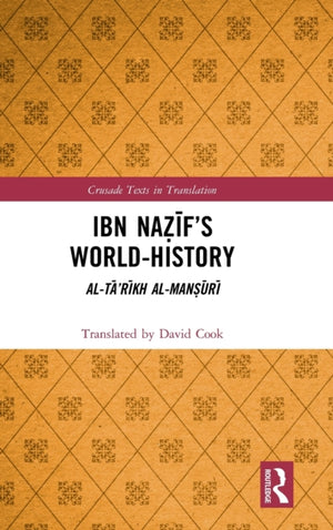 Ibn Nazif’s World-History