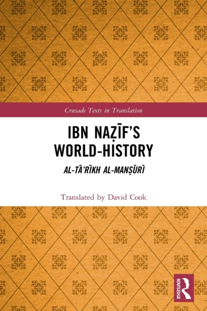 Ibn Nazif’s World-History