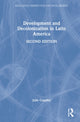 Book cover of: Development and Decolonization in Latin America. By: Julie Cupples