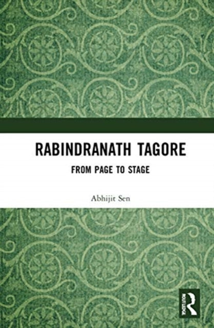 Book cover of: Rabindranath Tagore's Theatre. By: Abhijit Sena