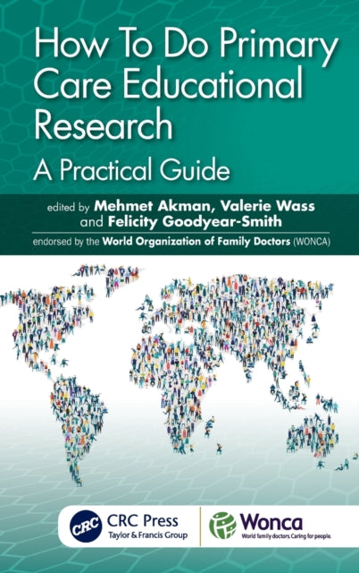 Book cover of: How To Do Primary Care Educational Research. By: Mehmet Akman