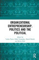 Book cover of: Organizational Entrepreneurship, Politics and the Political. By: Carine Farias