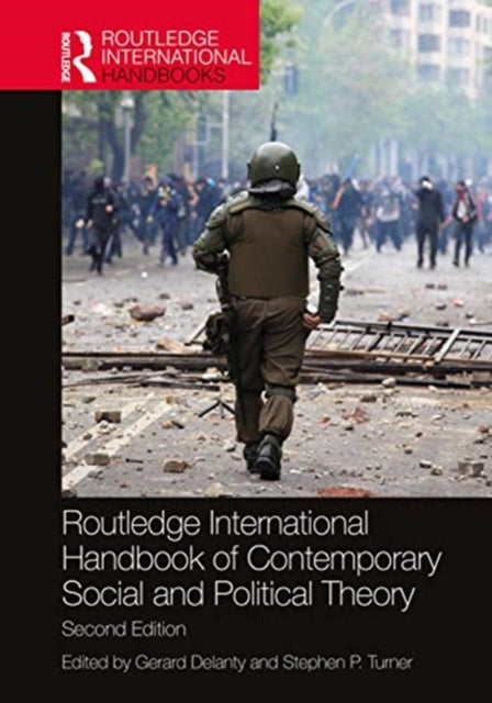 Book cover of: Routledge International Handbook of Contemporary Social and Political Theory. By: Gerard Delanty
