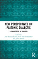 Book cover of: New Perspectives on Platonic Dialectic. By: Jens Kristian Larsen