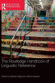 Book cover of: Routledge Handbook of Linguistic Reference. By: Stephen Biggs