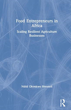 Food Entrepreneurs in Africa