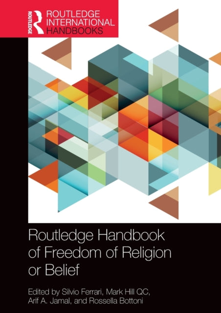 Book cover of: Routledge Handbook of Freedom of Religion or Belief