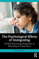 Book cover of: Psychological Effects of Immigrating. By: Robert Tyminski
