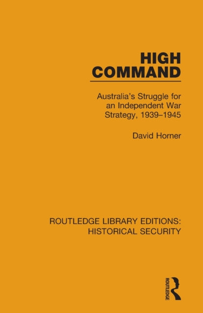 Book cover of: High Command. By: David Horner