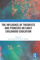 Book cover of: Influence of Theorists and Pioneers on Early Childhood Education. By: Roy Evans