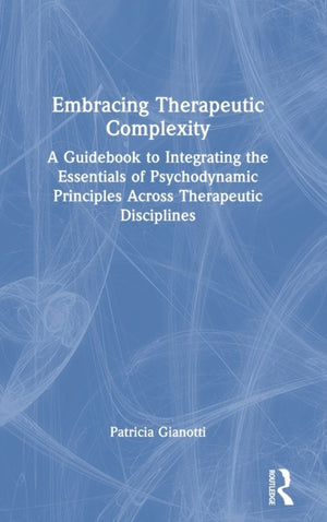 Embracing Therapeutic Complexity