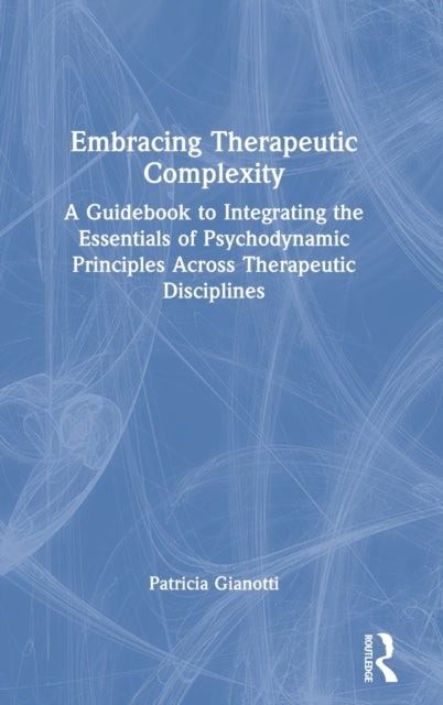 Embracing Therapeutic Complexity