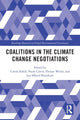 Book cover of: Coalitions in the Climate Change Negotiations. By: Carola Betzold