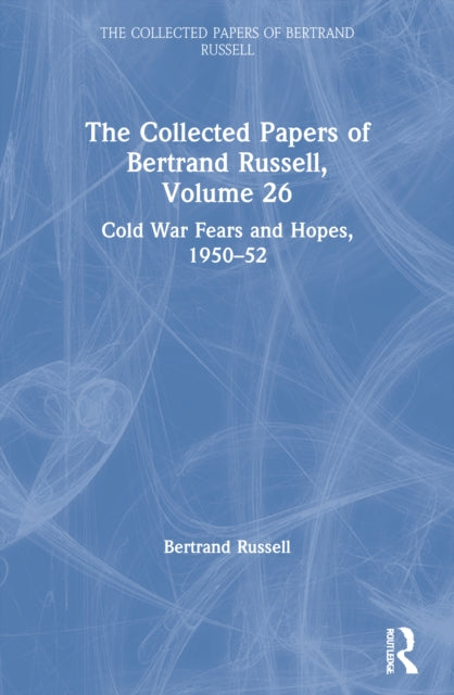 Book cover of: Collected Papers of Bertrand Russell, Volume 26