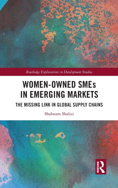 Book cover of: Women-Owned SMEs in Emerging Markets. By: Shabnam Shalizi