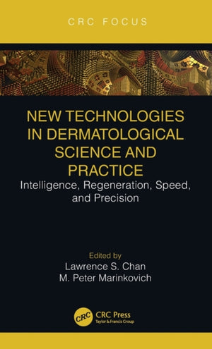 New Technologies in Dermatological Science and Practice