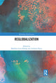 Book cover of: Reglobalization. By: Anthony Payne