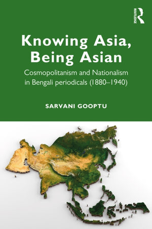 Knowing Asia, Being Asian