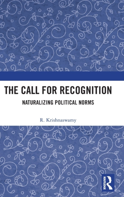 The Call for Recognition