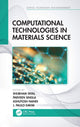 Book cover of: Computational Technologies in Materials Science. By: Shubham Tayal