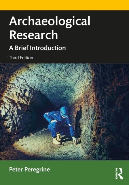 Book cover of: Archaeological Research. By: Peter N. Peregrine
