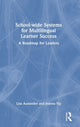 Book cover of: School-wide Systems for Multilingual Learner Success