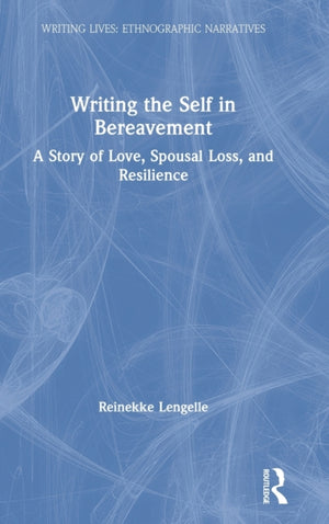 Writing the Self in Bereavement