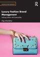 Book cover of: Luxury Fashion Brand Management. By: Olga Mitterfellner