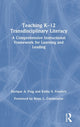 Book cover of: Teaching K–12 Transdisciplinary Literacy. By: Enrique A. Puig