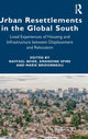 Book cover of: Urban Resettlements in the Global South. By: Raffael Beier