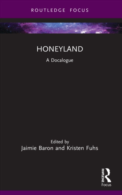 Book cover of: Honeyland. By: Jaimie Baron