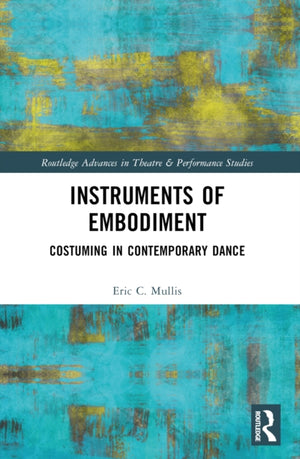 Instruments of Embodiment