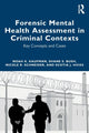 Book cover of: Forensic Mental Health Assessment in Criminal Contexts