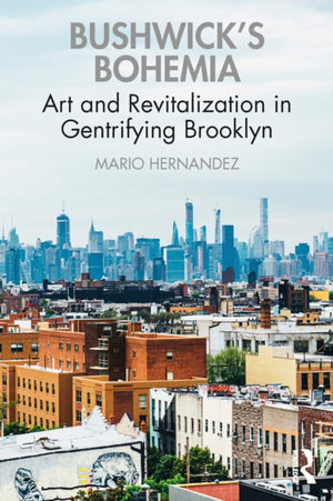 Bushwick's Bohemia