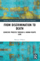 Book cover of: From Discrimination to Death. By: Melanie OBrien