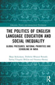 Book cover of: Politics of English Language Education and Social Inequality. By: Maya Kalyanpur