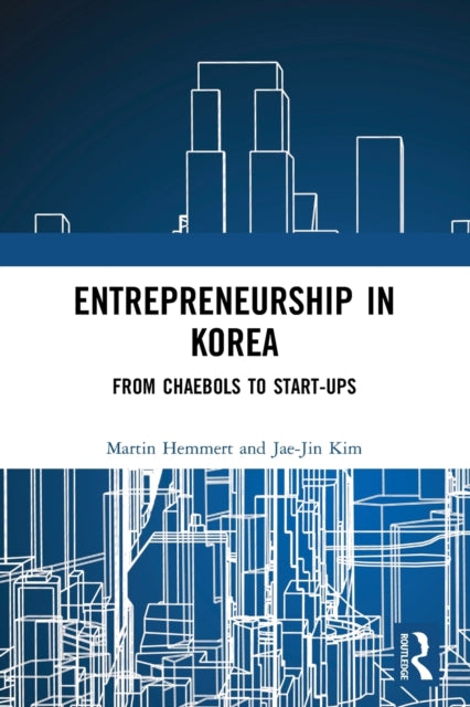 Book cover of: Entrepreneurship in Korea. By: Martin Hemmert