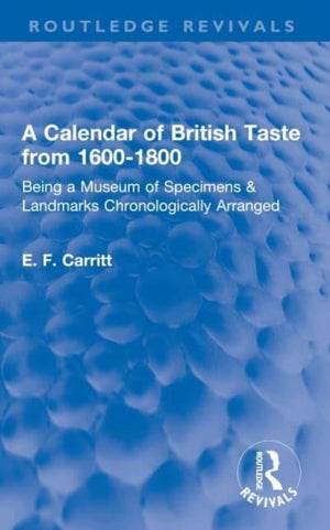 Calendar of British Taste from 1600–1800