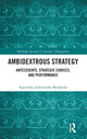 Book cover of: Ambidextrous Strategy. By: Agnieszka Zakrzewska-Bielawska