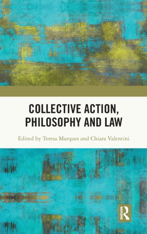 Collective Action, Philosophy and Law