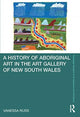 Book cover of: History of Aboriginal Art in the Art Gallery of New South Wales. By: Vanessa Russ