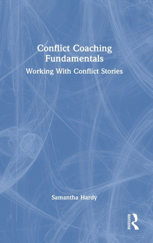 Conflict Coaching Fundamentals