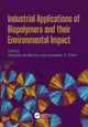Book cover of: Industrial Applications of Biopolymers and their Environmental Impact. By: Abdullah Al-Mamun